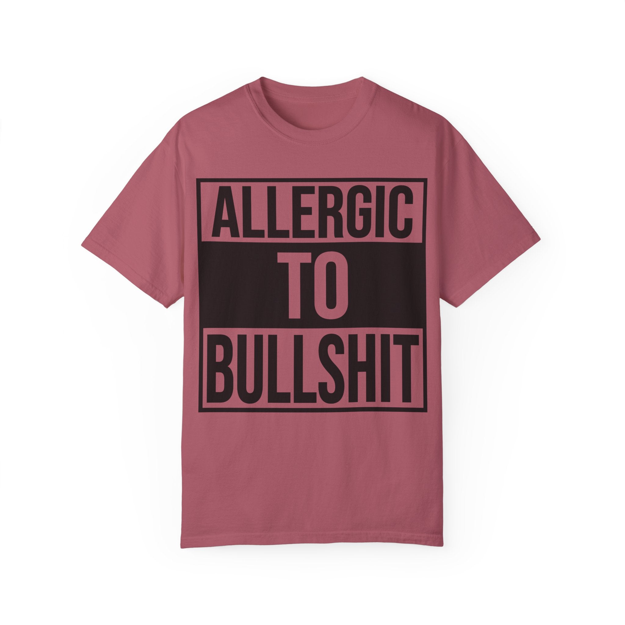 Allergic to Bullshit Tee