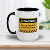 Warning Not Great With Other Humans Mug 15oz