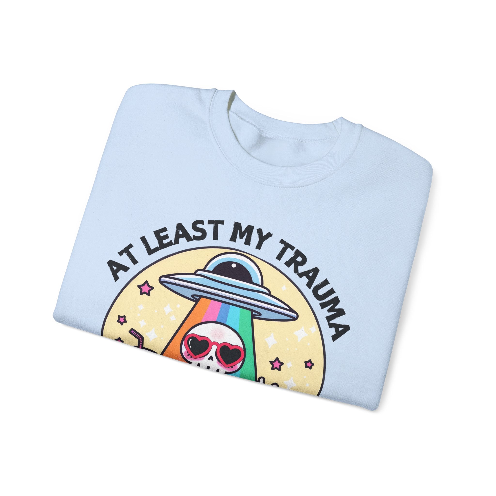 At Least My Trauma Made Me Funny Sweatshirt UK