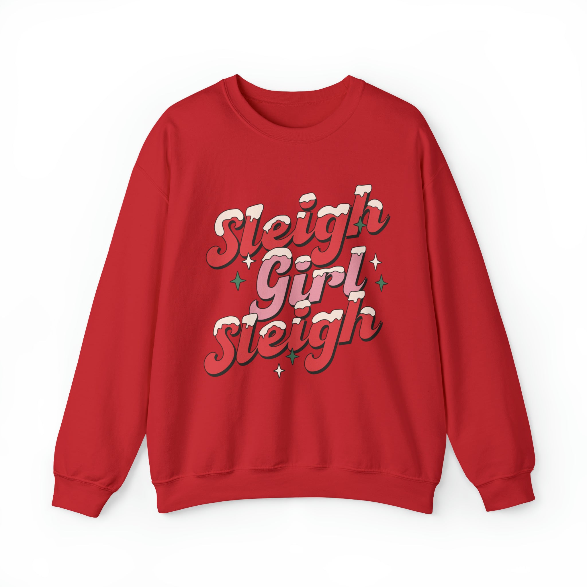 Sleigh Girl Sleigh Sweatshirt