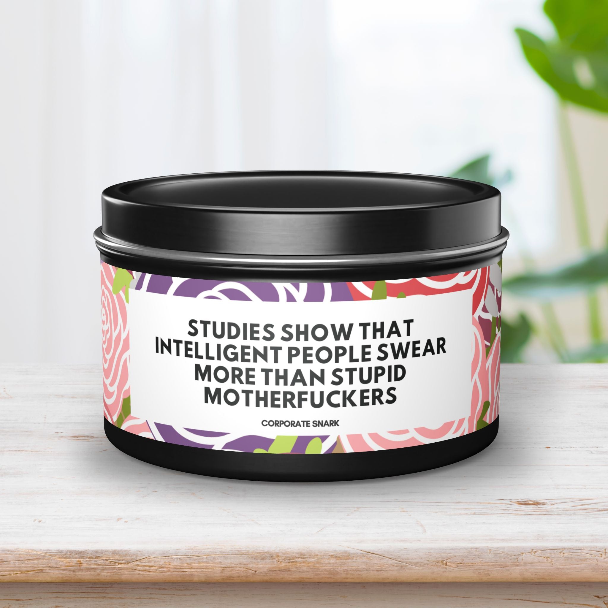 Studies Show That Intelligent People Swear More Than Stupid Motherfuckers Candle