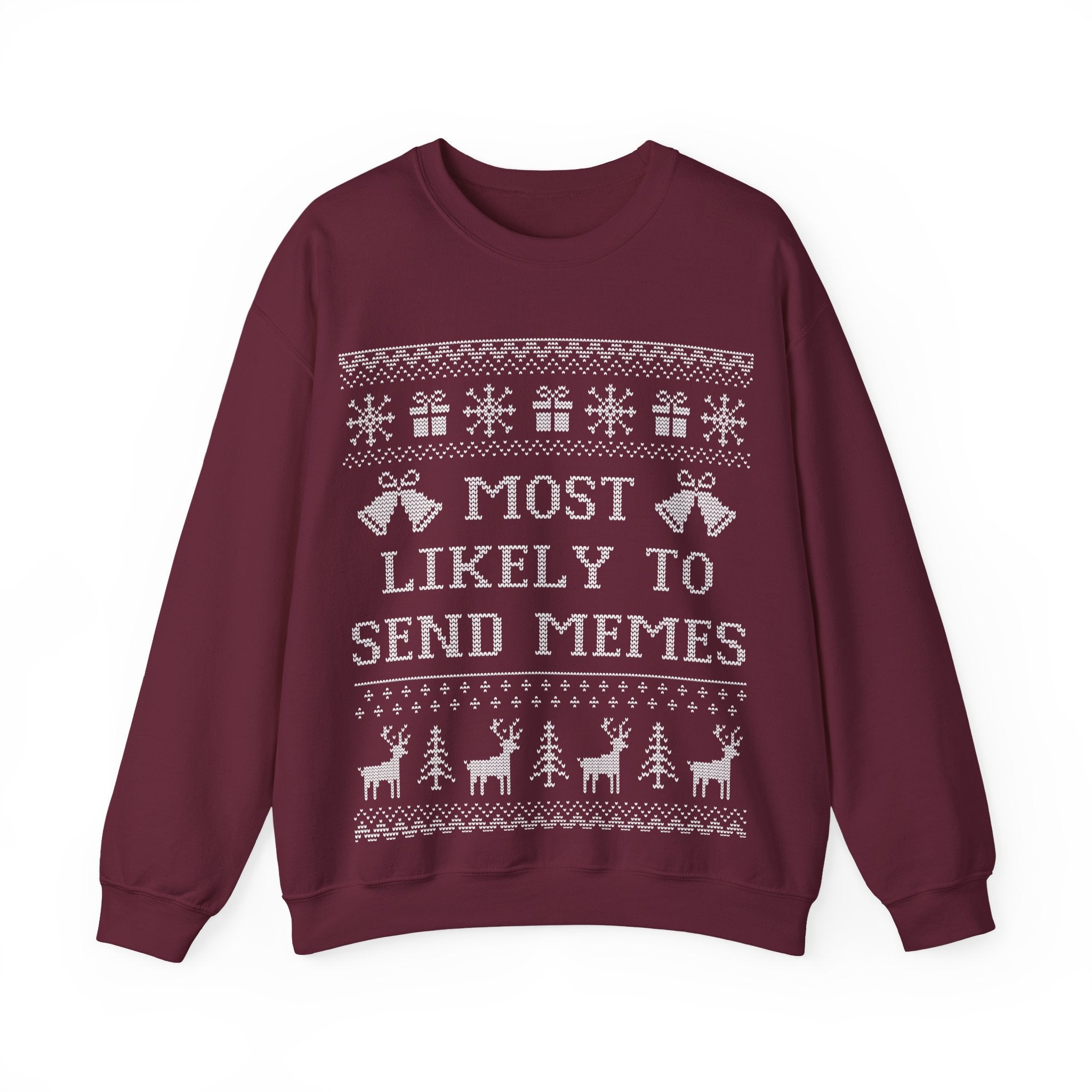 Most Likely To Send Memes Ugly Christmas Sweatshirt AUS