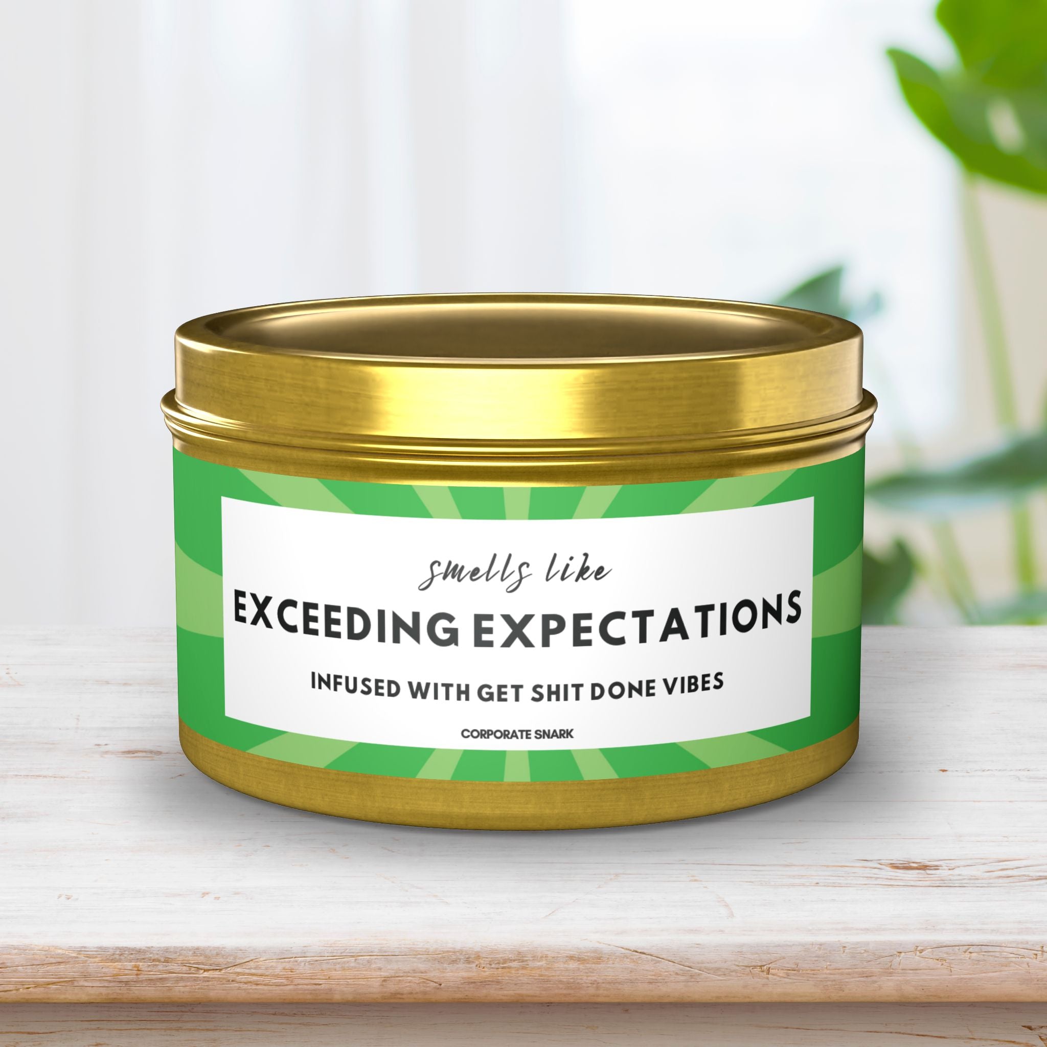 Smells Like Exceeding Expectations, Infused with Get Shit Done Vibes Candle