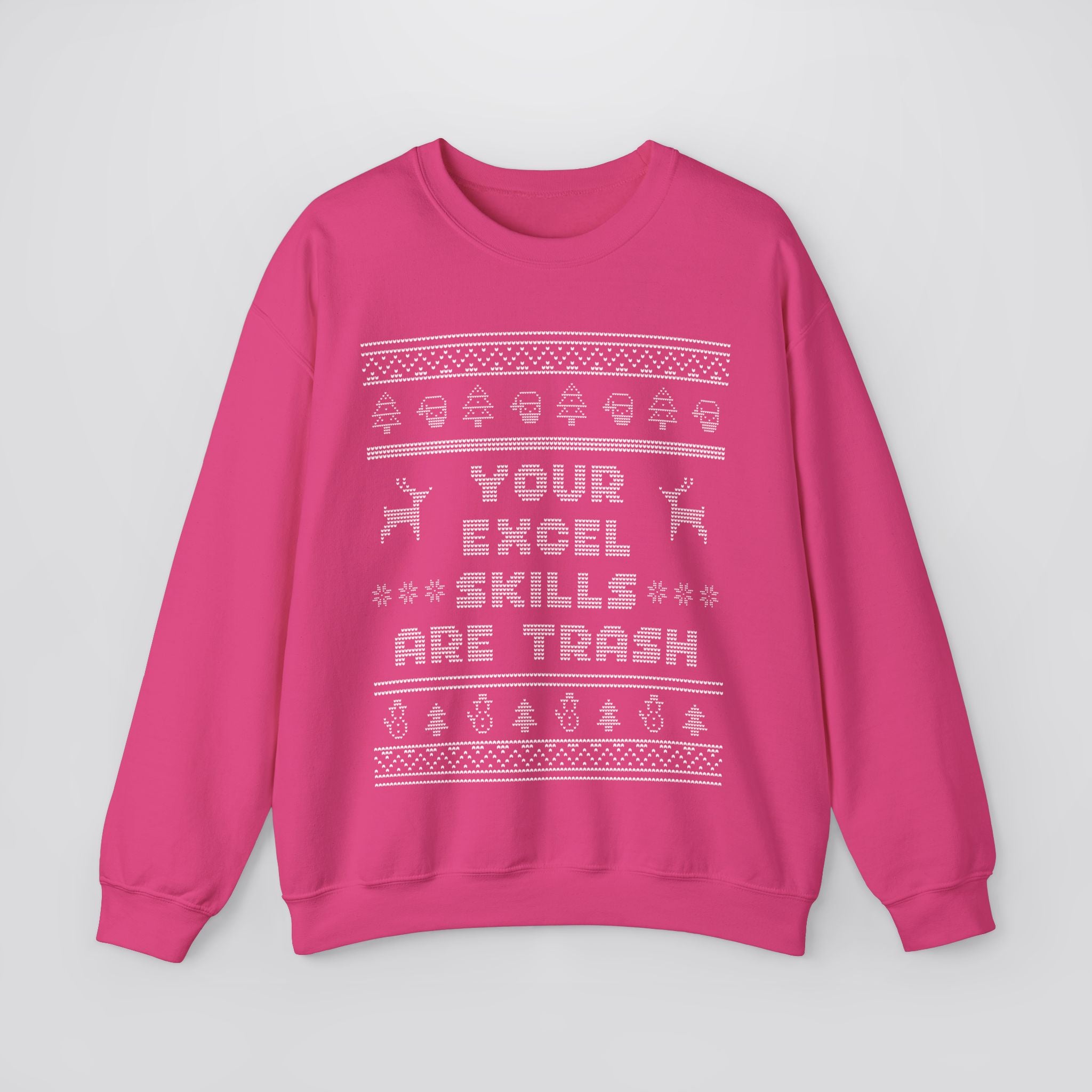 Ugly Christmas Your Excel Skills Are Trash Sweatshirt