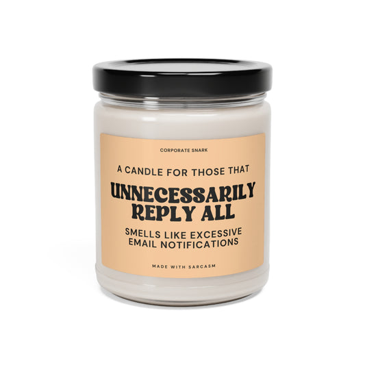 Unnecessarily Reply All Candle