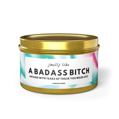 Smells Like a Bad Ass Bitch Candle