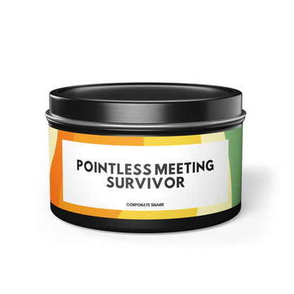 Pointless Meeting Survivor Candle