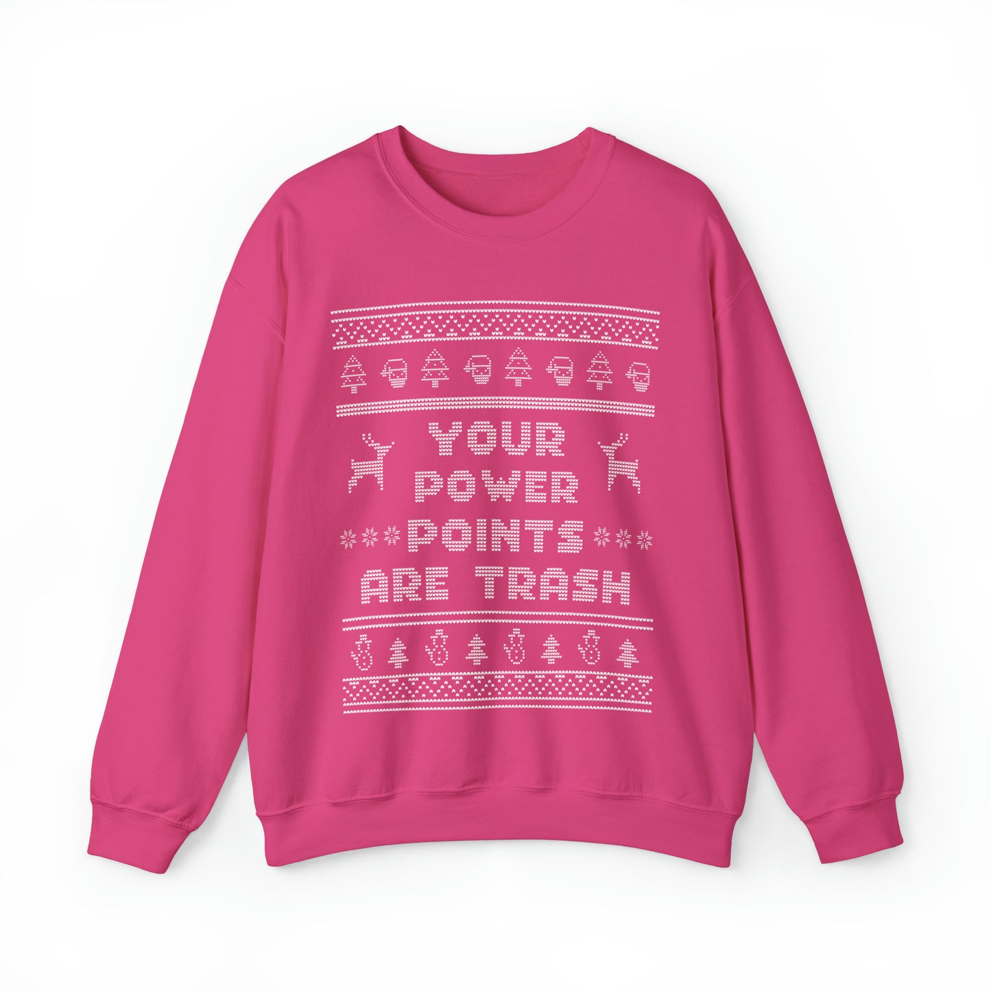 Ugly Christmas Sweater Your PowerPoints Are Trash Sweatshirt