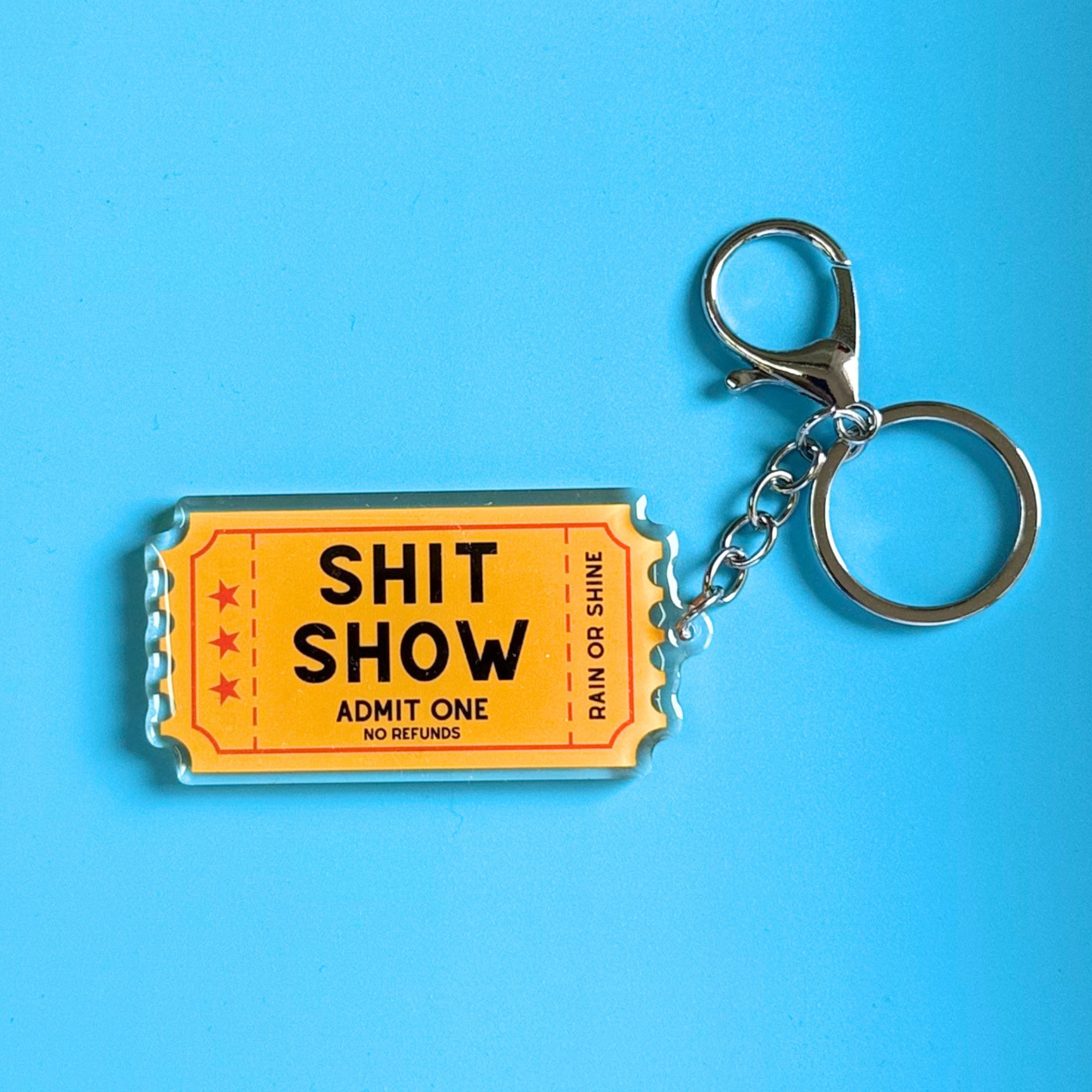 Shit Show Ticket Keychain