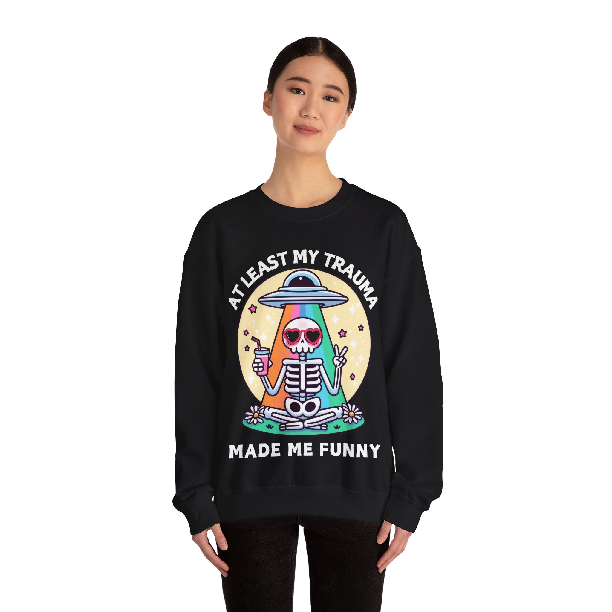 At Least My Trauma Made Me Funny Sweatshirt UK