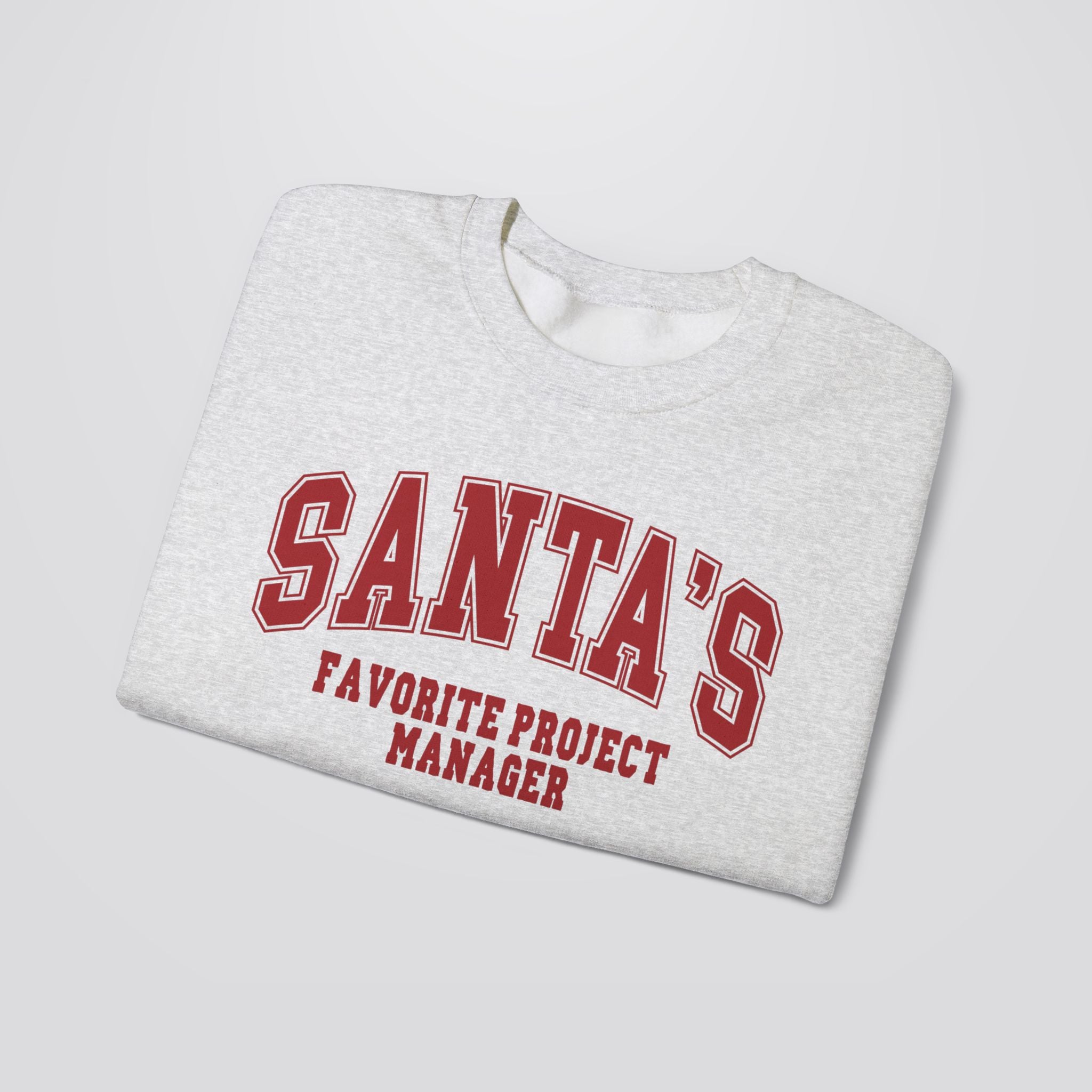 Santa's Favorite Project Manager Christmas Sweatshirt