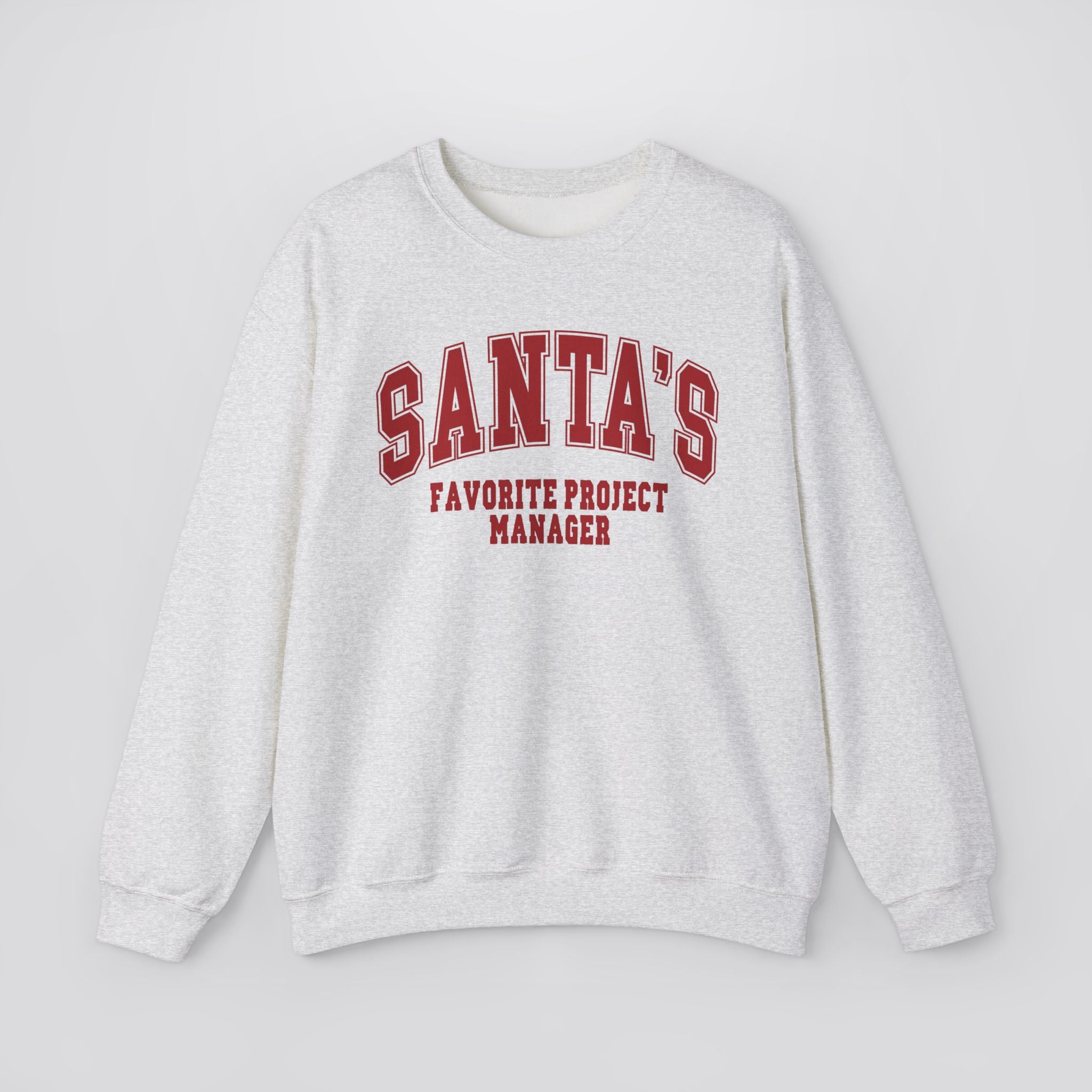 Santa's Favorite Project Manager Christmas Sweatshirt