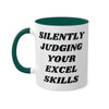 Silently Judging Your Excel Skills Mug 11 oz