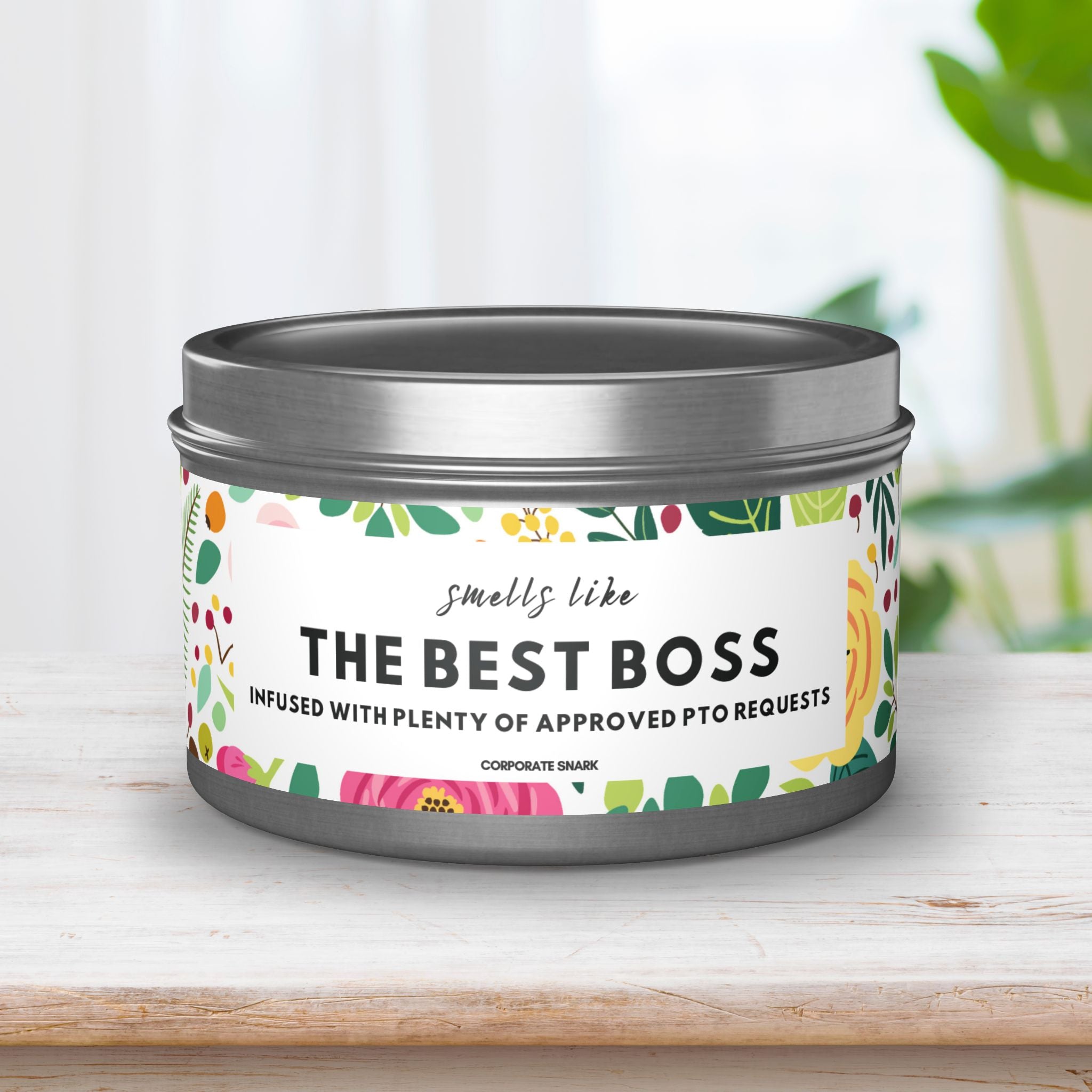 Smells Like the Best Boss, Infused with Plenty of Approved PTO Requests Candle