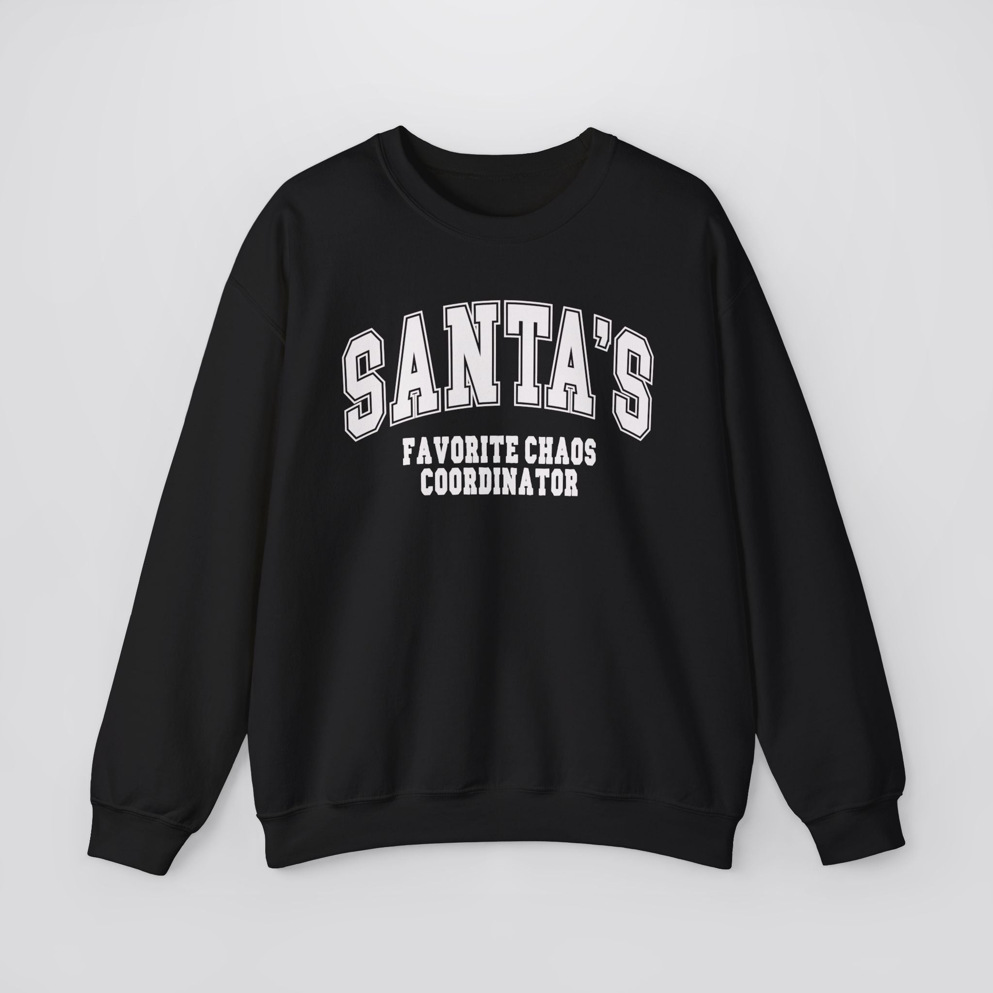 Santa's Favorite Chaos Coordinator Christmas Sweatshirt