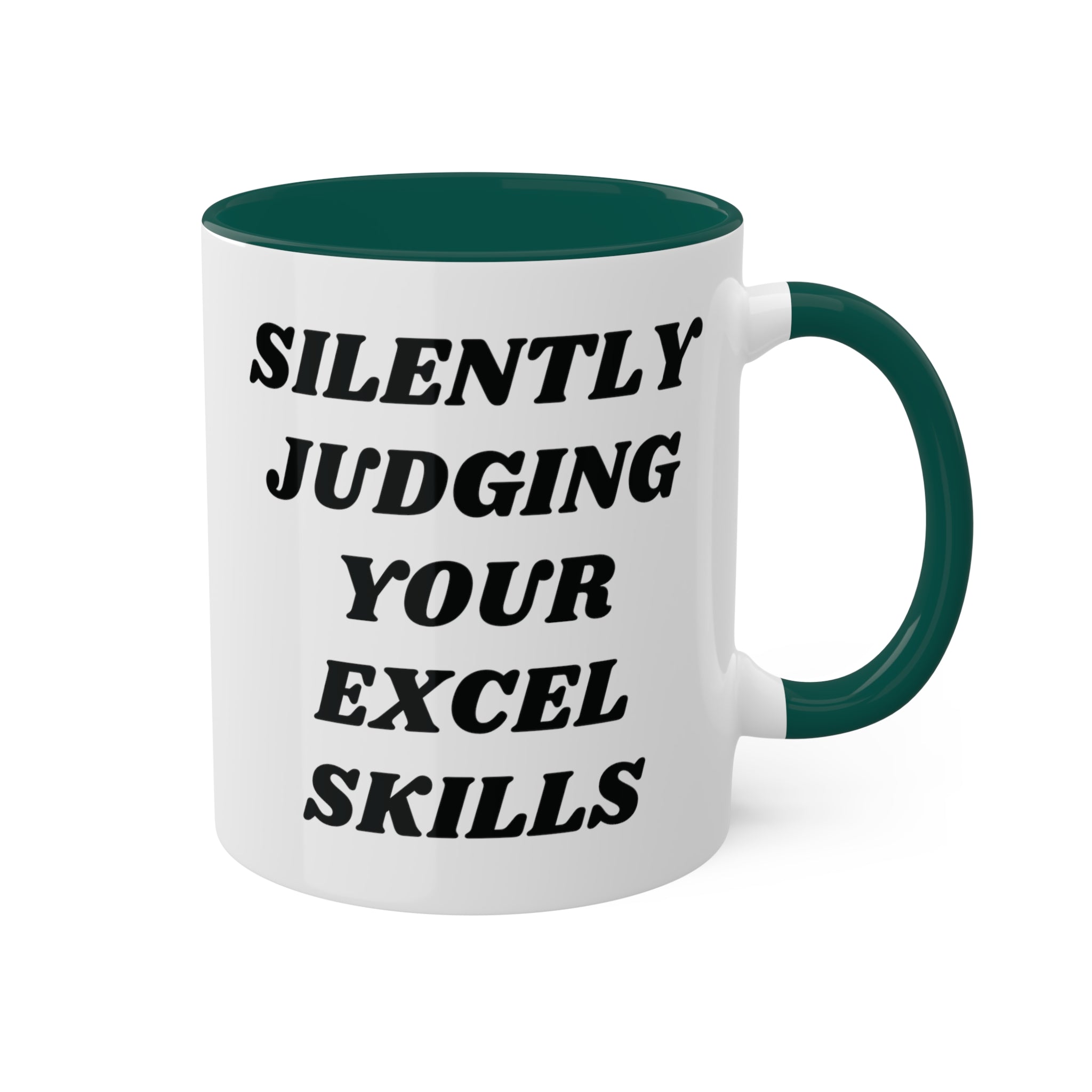 Silently Judging Your Excel Skills Mug 11 oz