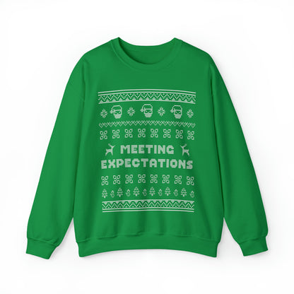 Meeting Expectations Ugly Sweater Sweatshirt