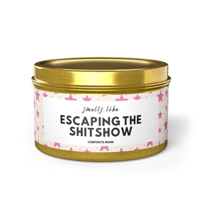 Smells Like Escaping the Shitshow Candle