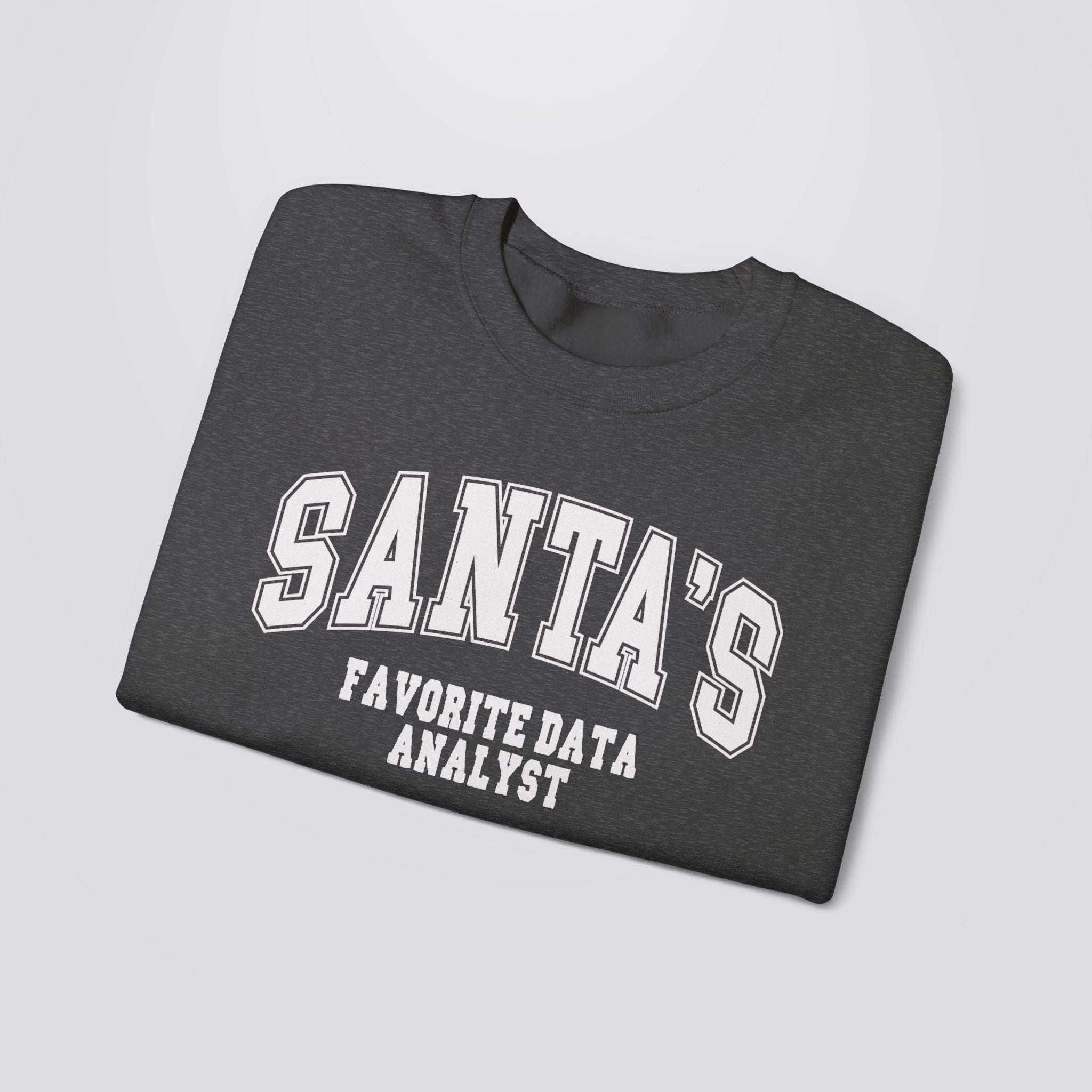 Santa's Favorite Data Analyst Christmas Sweatshirt