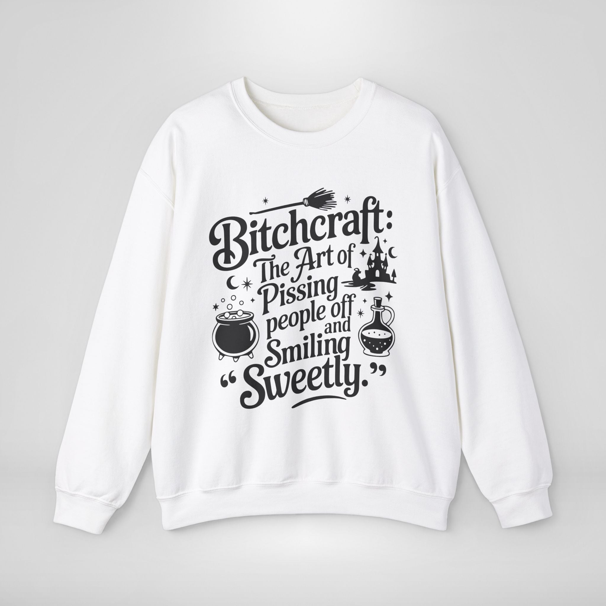 Bitchcraft Sweatshirt