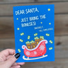 Dear Santa, Just Bring the Bonuses Christmas Card