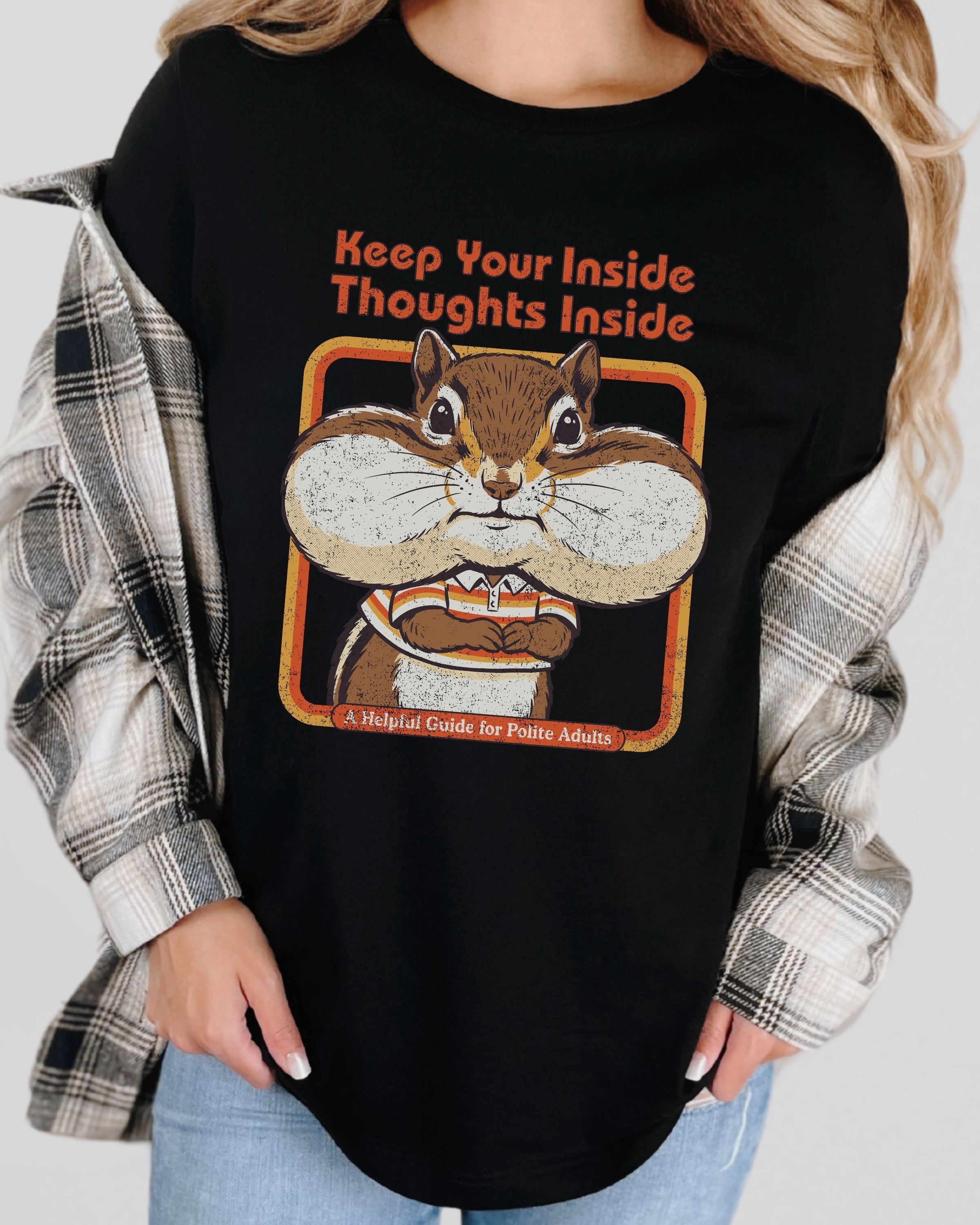 Keep Your Inside Thoughts Inside Tshirt