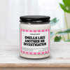Smells Like Another HR Investigation Candle