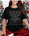 Most Likely To Make Coworkers Cry Ugly Christmas T-shirt