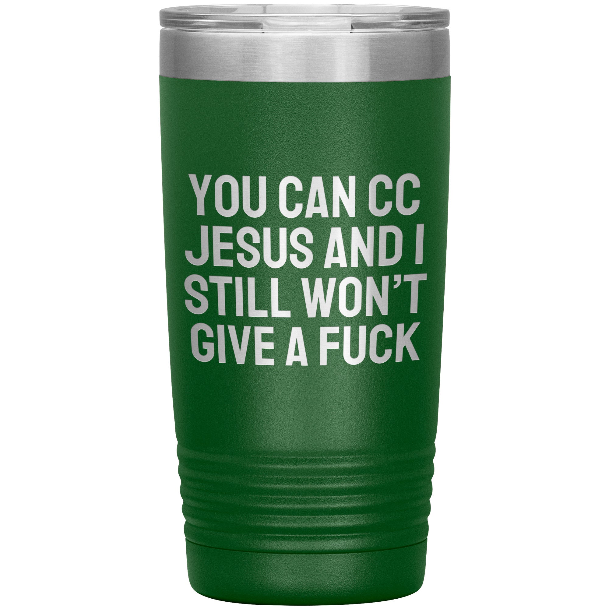 You Can CC Jesus Laser Engraved 20 oz Tumbler