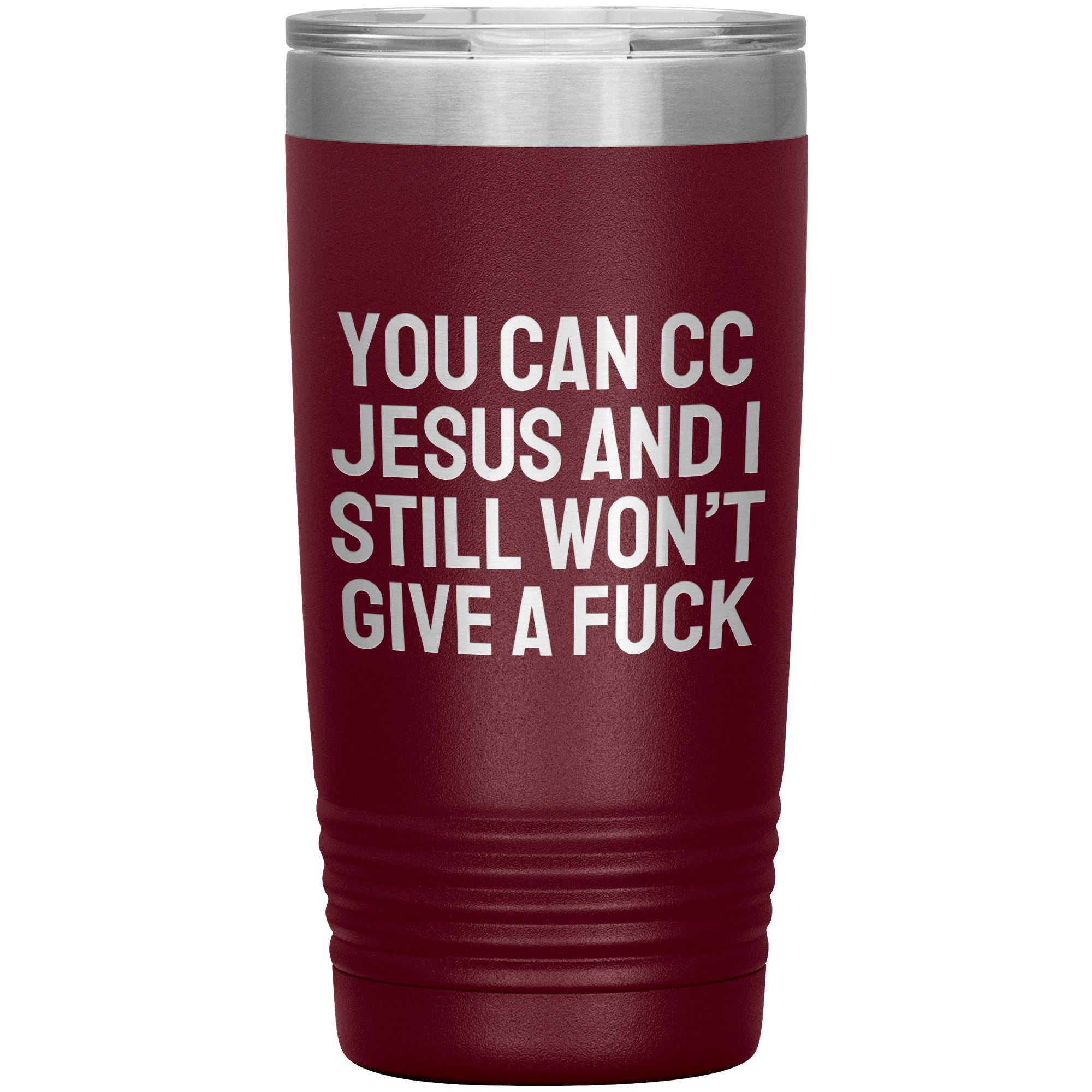 You Can CC Jesus Laser Engraved 20 oz Tumbler