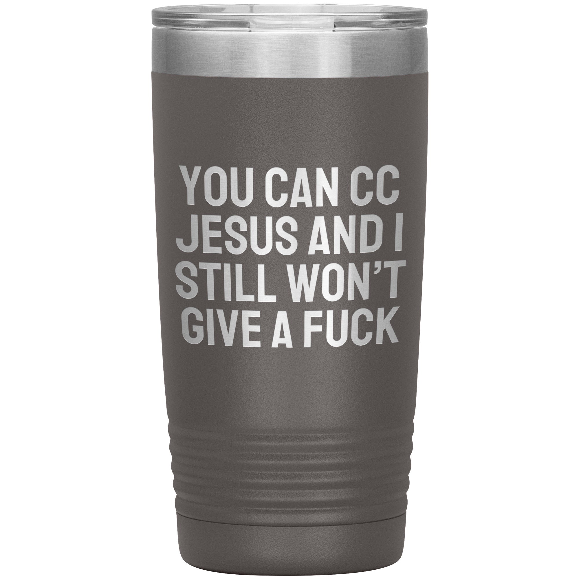 You Can CC Jesus Laser Engraved 20 oz Tumbler