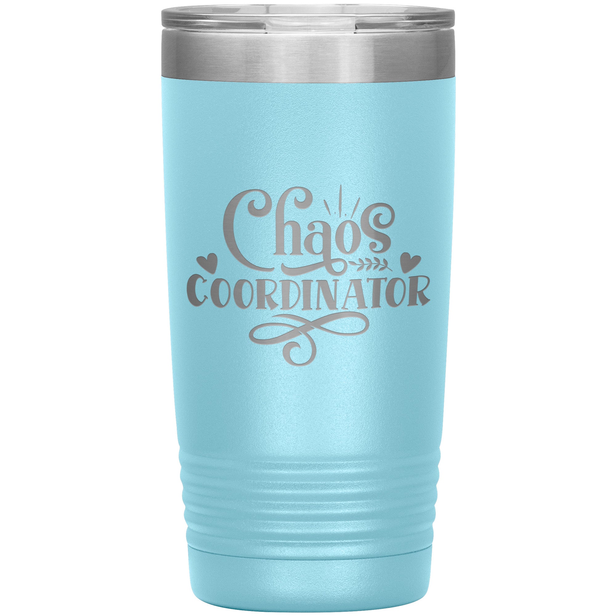 Chaos Coordinator Laser Engraved 20 Oz Tumbler