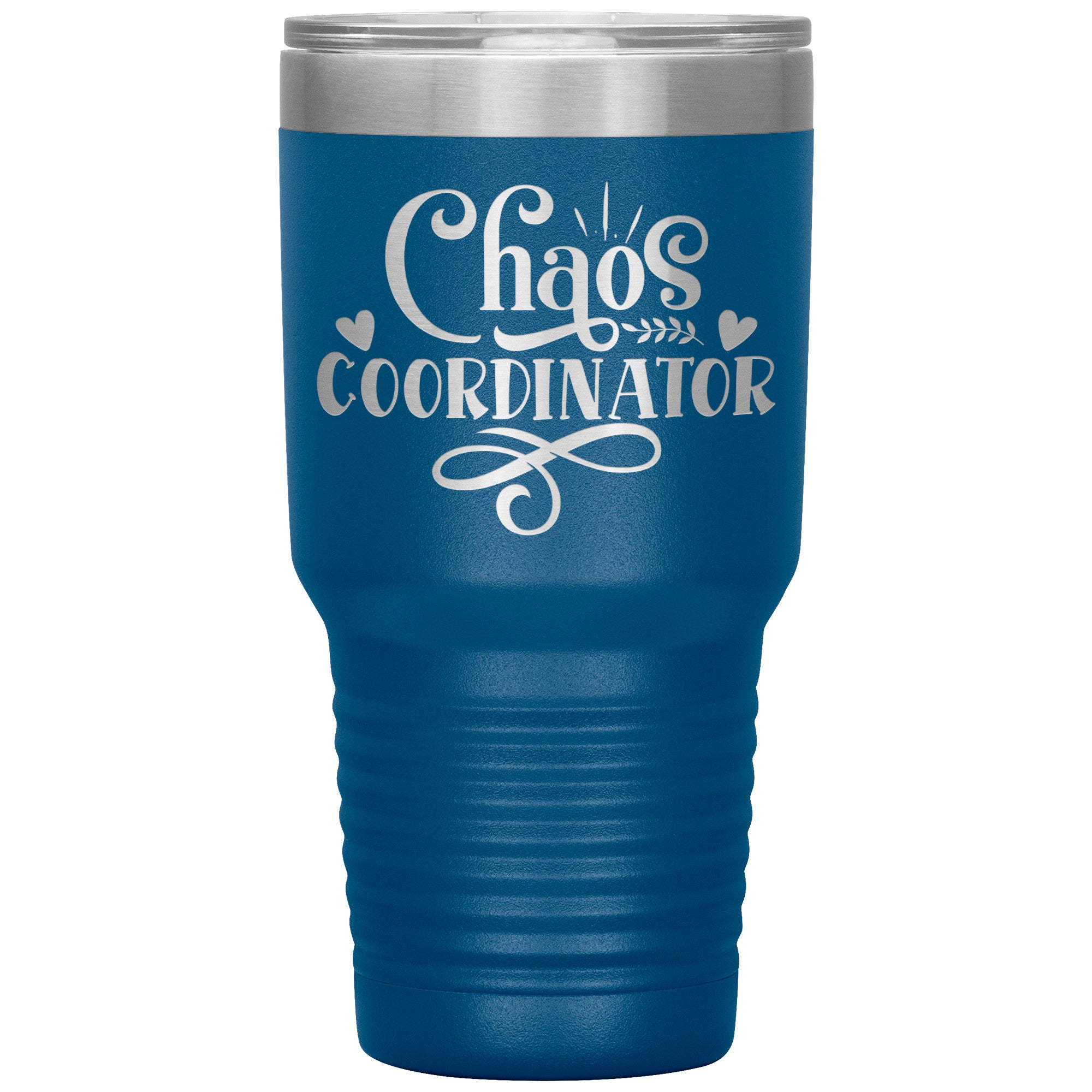 Chaos Coordinator Laser Engraved 30 Oz Tumbler