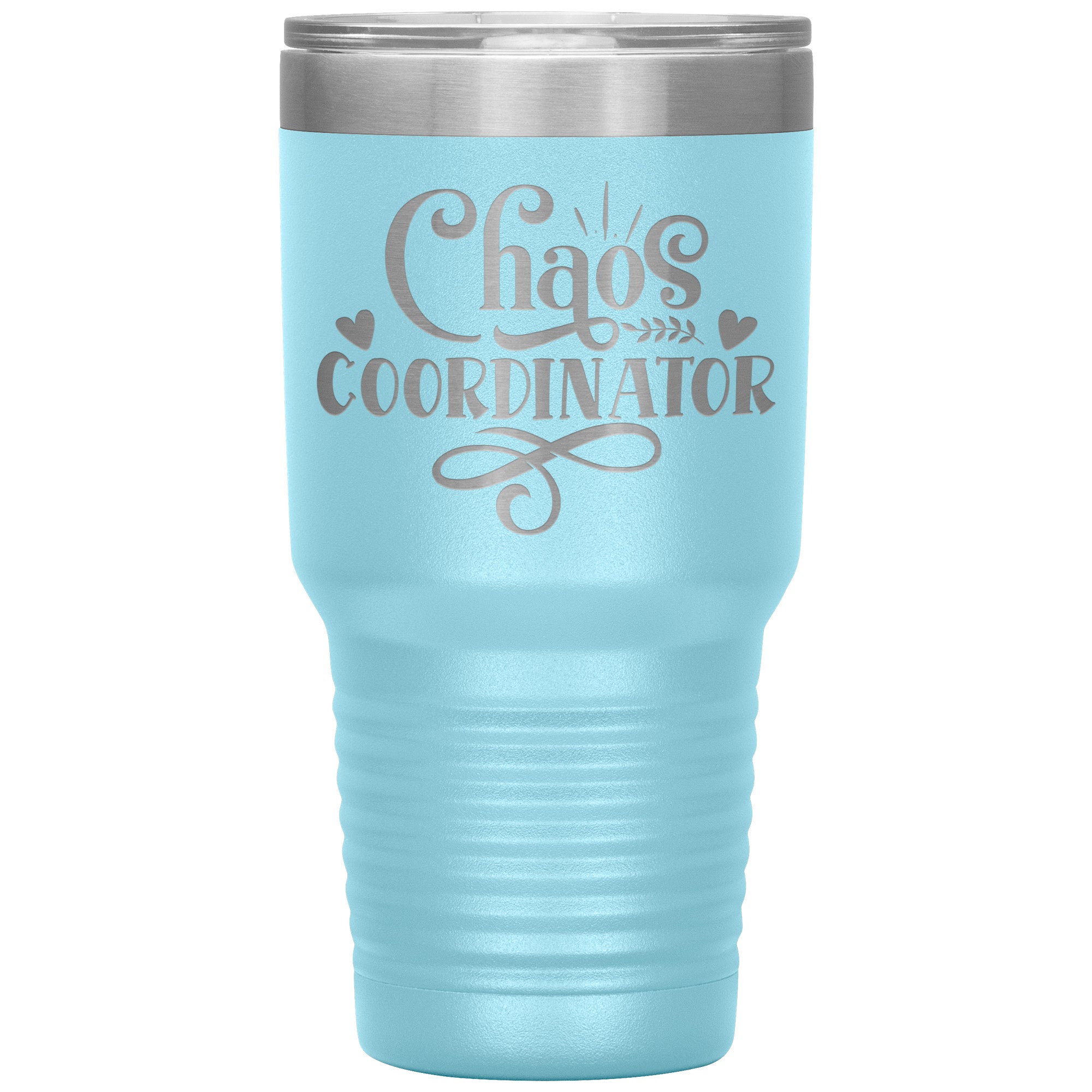 Chaos Coordinator Laser Engraved 30 Oz Tumbler