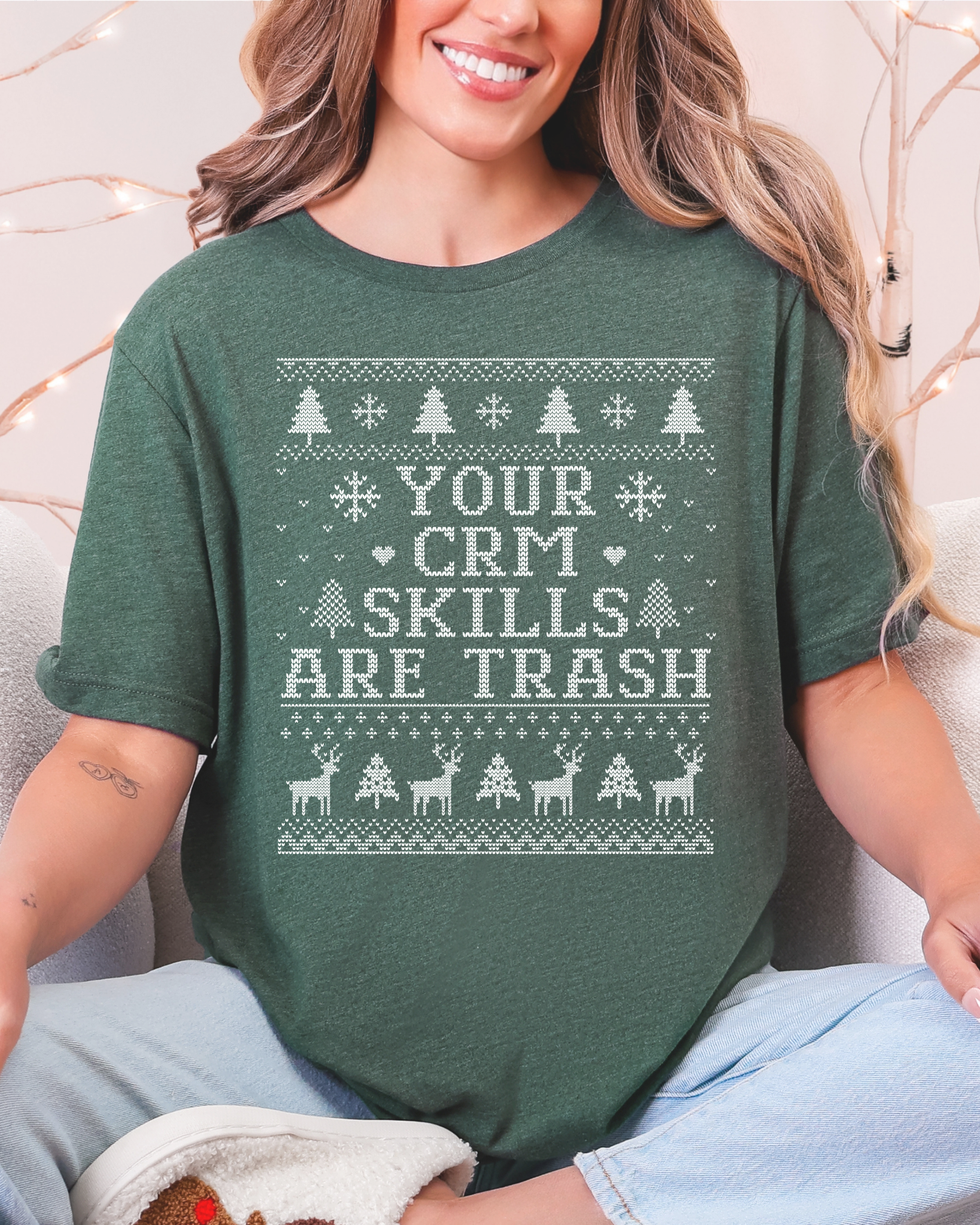 Your CRM Skills Are Trash Ugly Christmas T-shirt