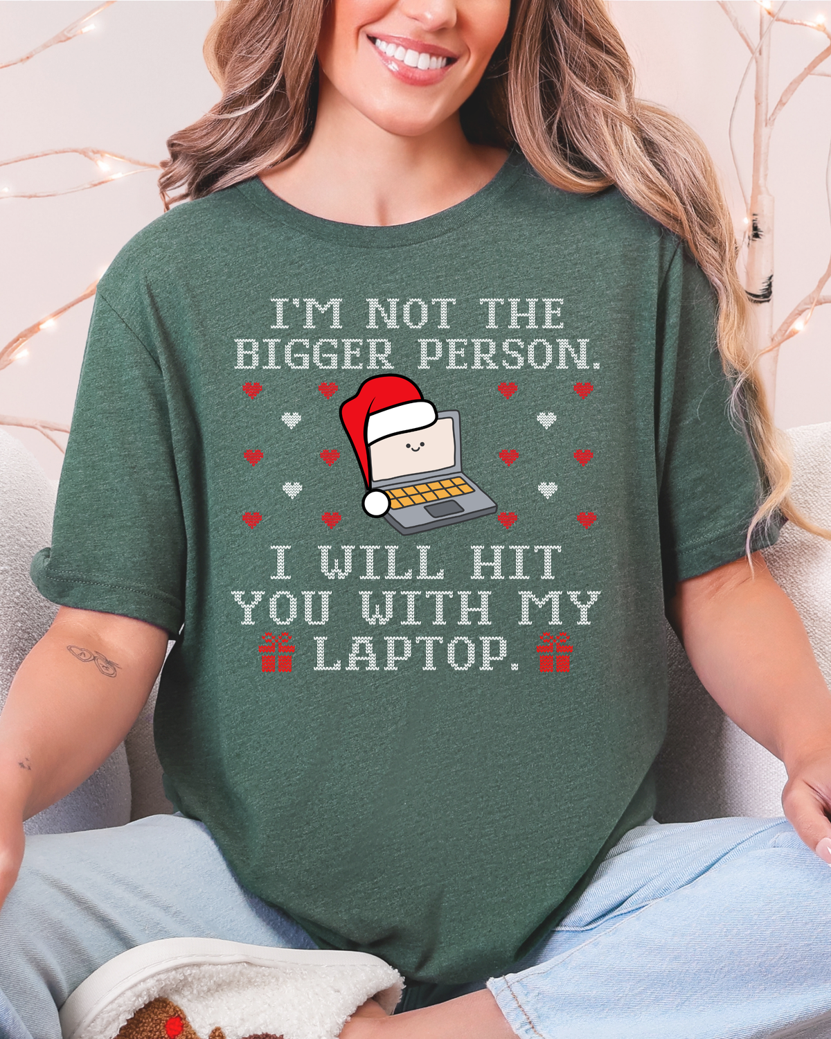 I'm Not The Bigger Person Christmas T-shirt