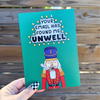Your Email Has Found Me Unwell Christmas Card