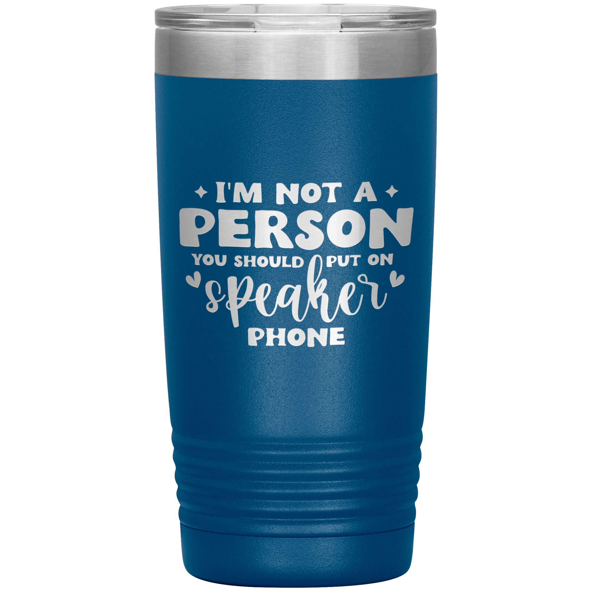 Im_Not_A_Person_You_Should_Put_On_Speak_Blue_Mockup.png