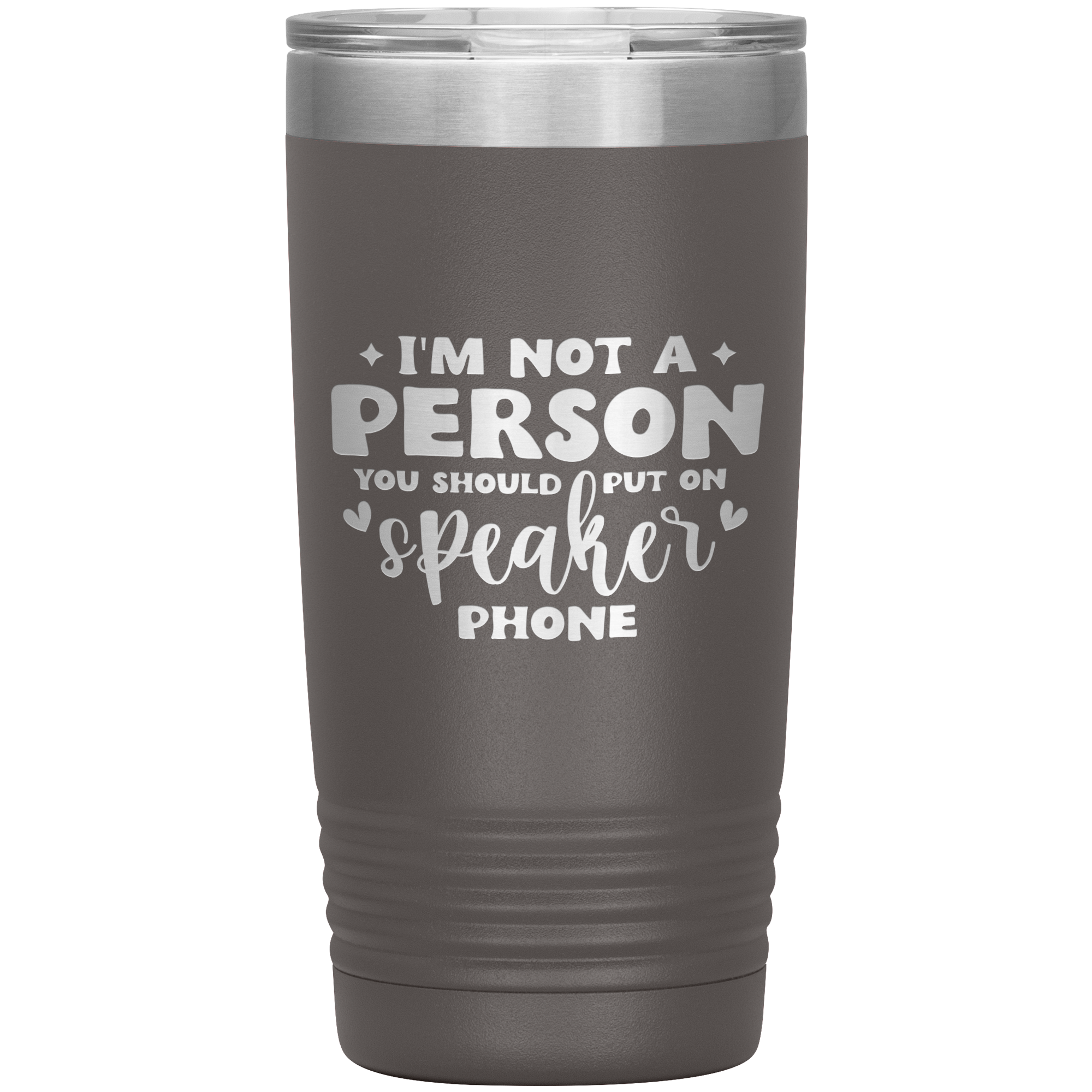 Im_Not_A_Person_You_Should_Put_On_Speak_Pewter_Mockup.png