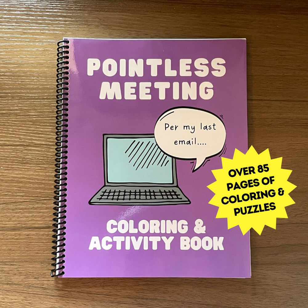 Pointless Meeting Coloring And Activity Book – Corporate Snark