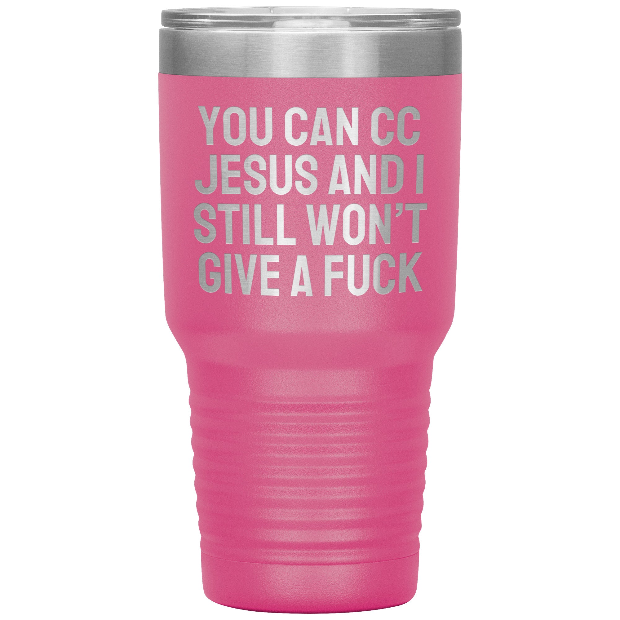 You Can CC Jesus Laser Engraved 30 oz Tumbler