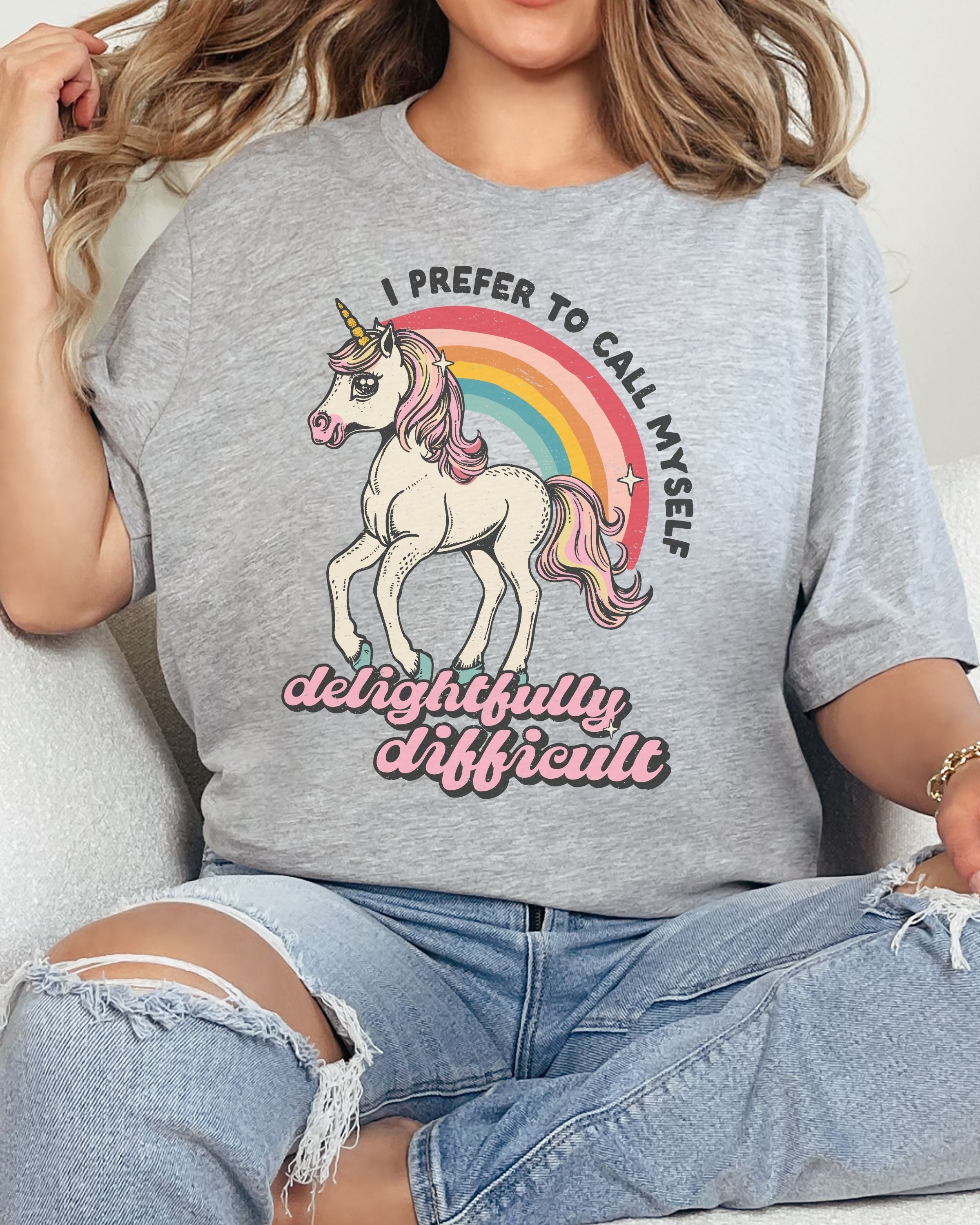I Prefer To Call Myself Delightfully Difficult Tshirt