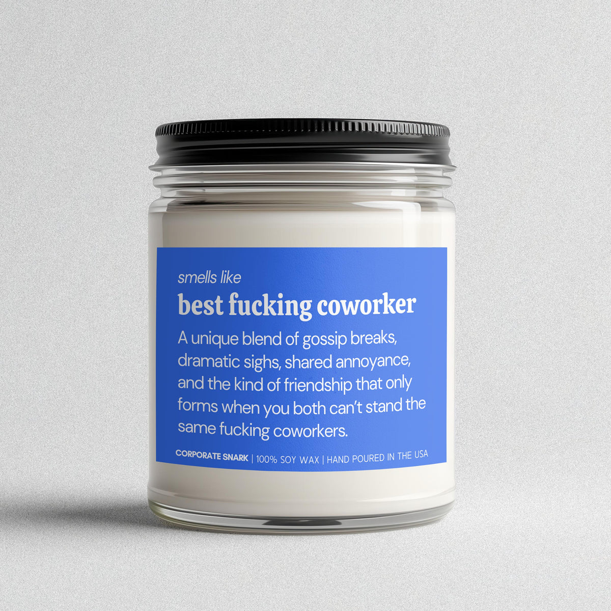 Best Fucking Coworker Candle