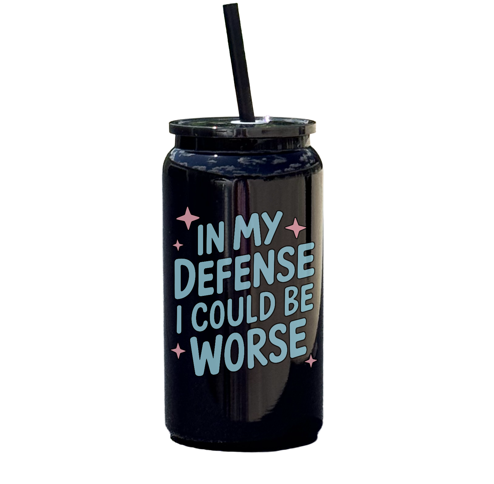 In My Defense I Could Be Worse Tumbler