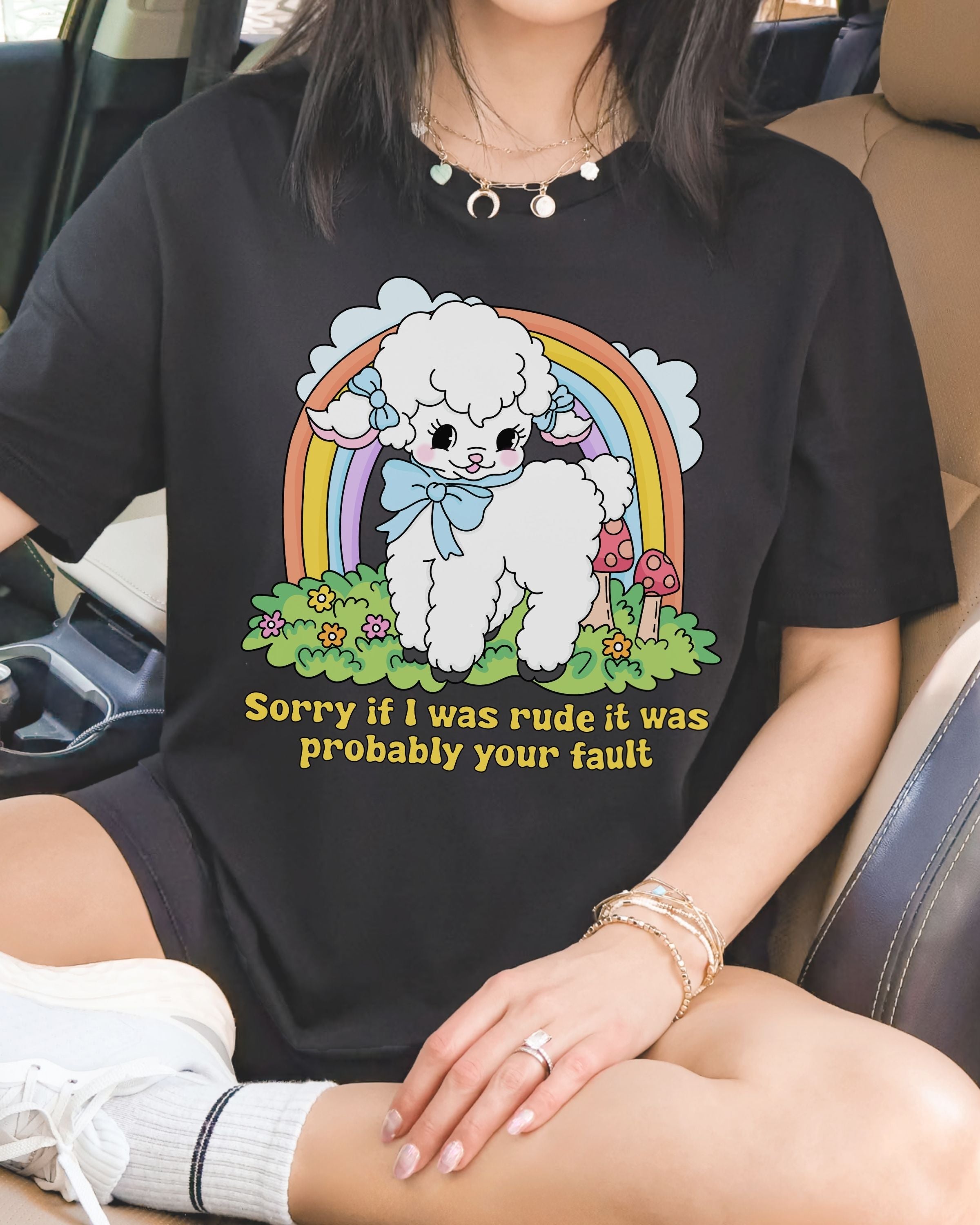 Sorry If I Was Rude Tshirt
