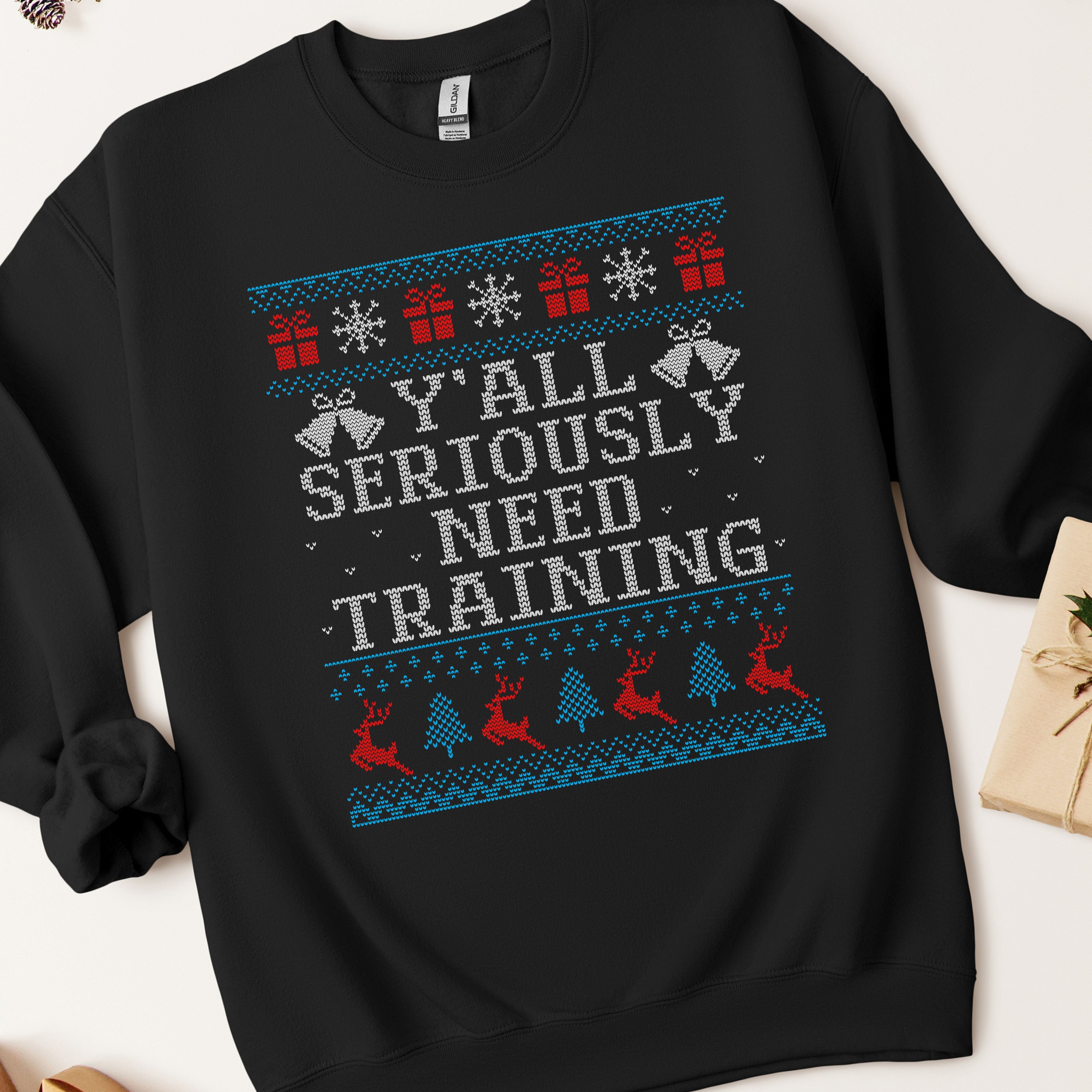 Y'all Need Training Ugly Christmas Sweatshirt
