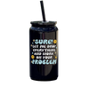 IMPERFECT Sure Let Me Drop Everything Tumbler
