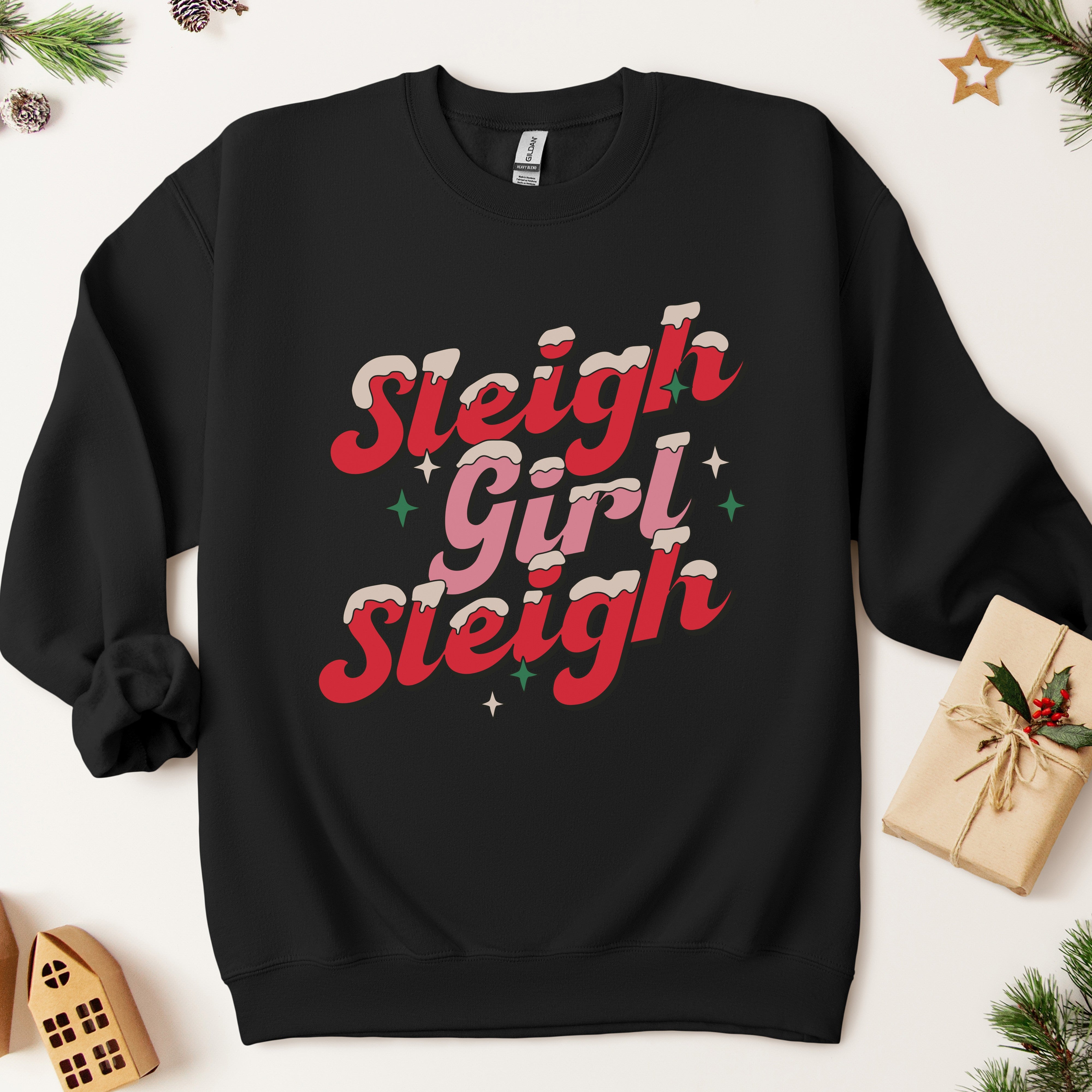 Sleigh Girl Sleigh Sweatshirt