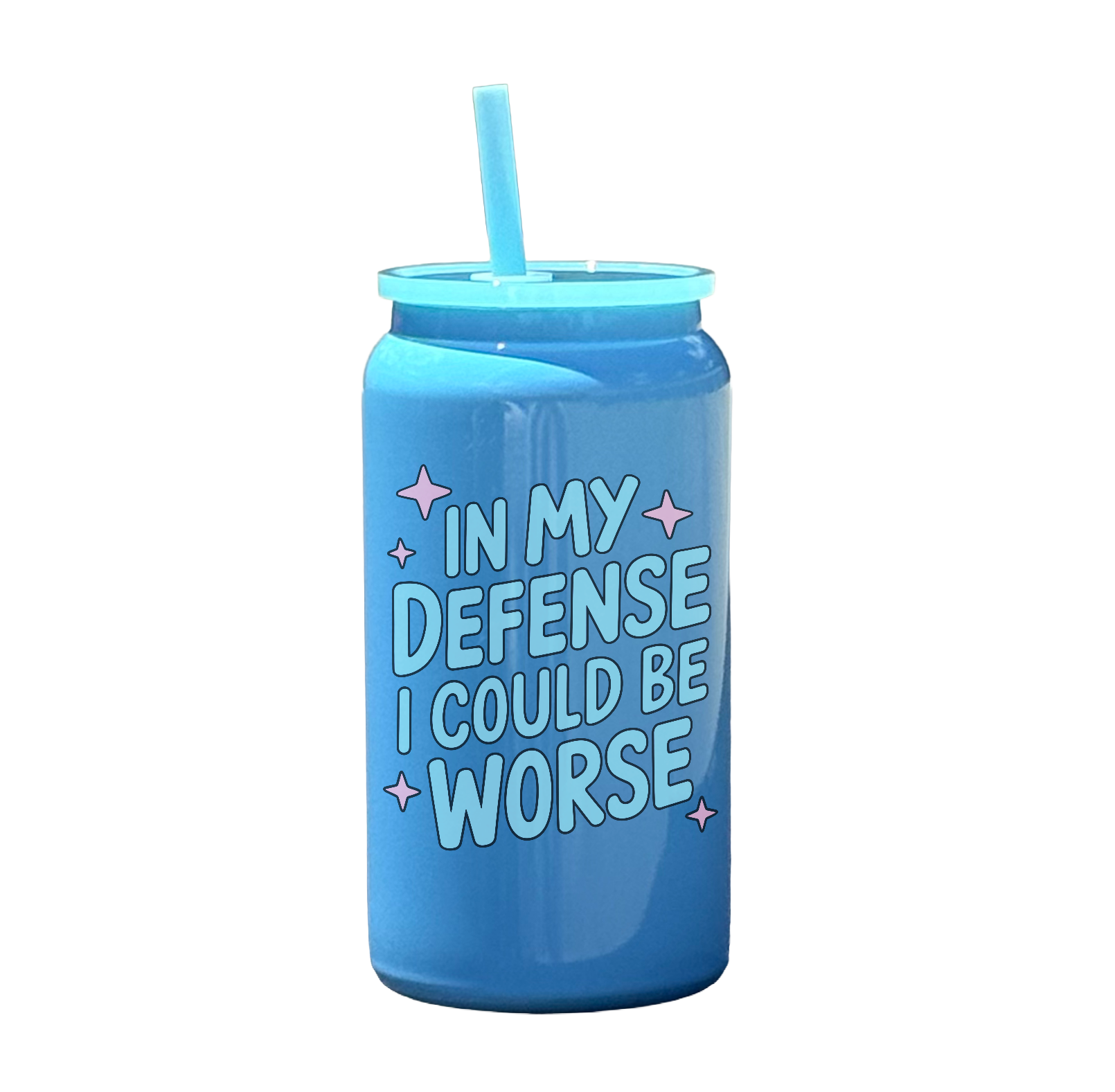 In My Defense I Could Be Worse Tumbler