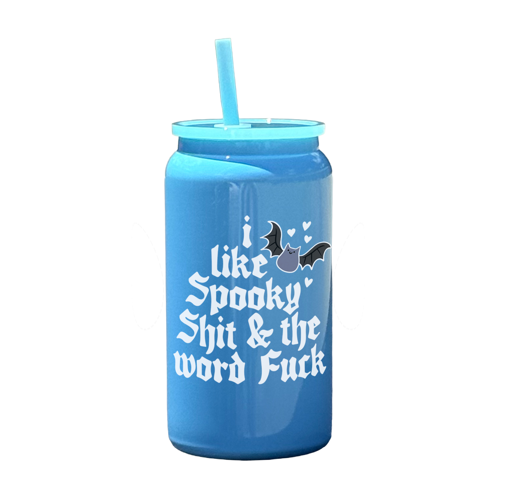 I Like Spooky Shit And The Word Fuck Tumbler